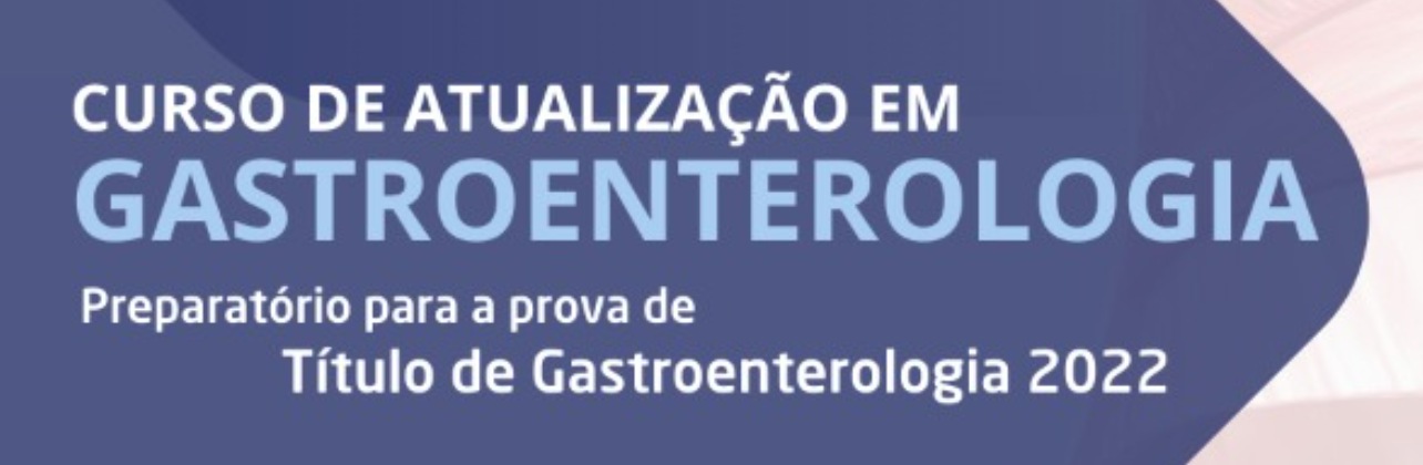 Curso de Atualização Gastroenterologia - 2022